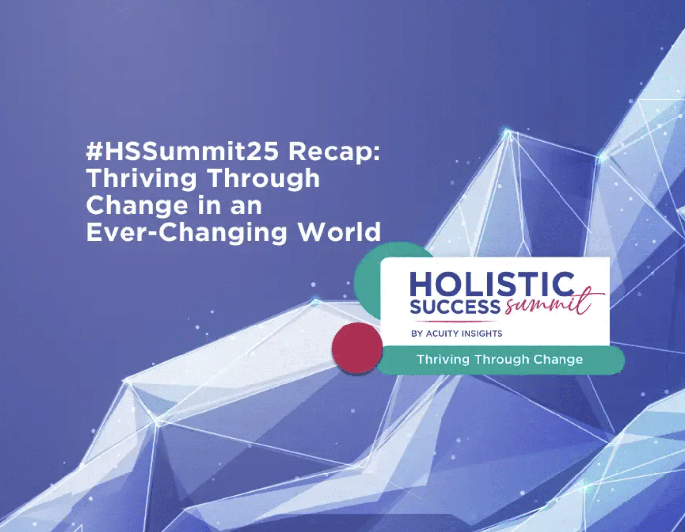 Holistic Success Summit recap