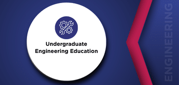 Undergraduate Engineering Education
